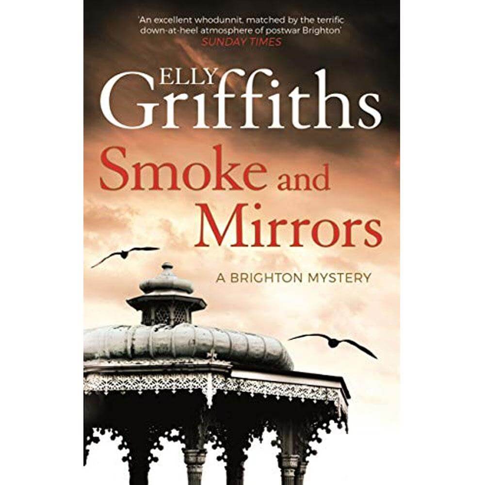 Smoke and Mirrors By Elly Griffiths (Paperback)